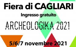 immagine a sfondo bianco con triangoli rosso, arancione e verde e scritte descrittive dell'evento Archeologika, che si terrà alla Fiera di Cagliari il 5-6-7 novembre 2021